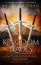 [A Pattern of Shadow & Light 04] • Kingdom Blades